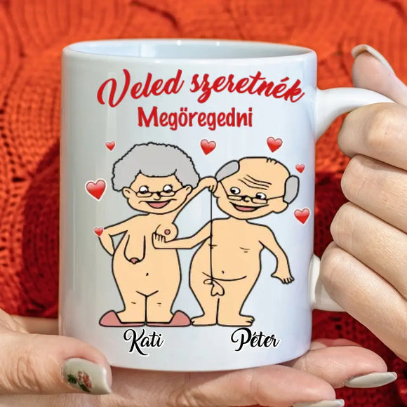 Szerelmes bögre – „Veled szeretnék megöregedni” felirattal