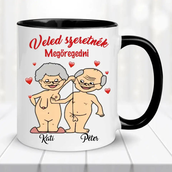 Szerelmes bögre – „Veled szeretnék megöregedni” felirattal