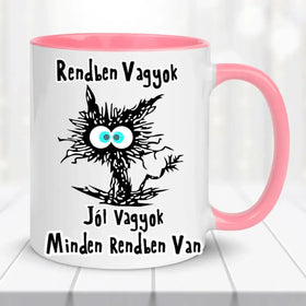 Vicces bögre - Jól vagyok - 0