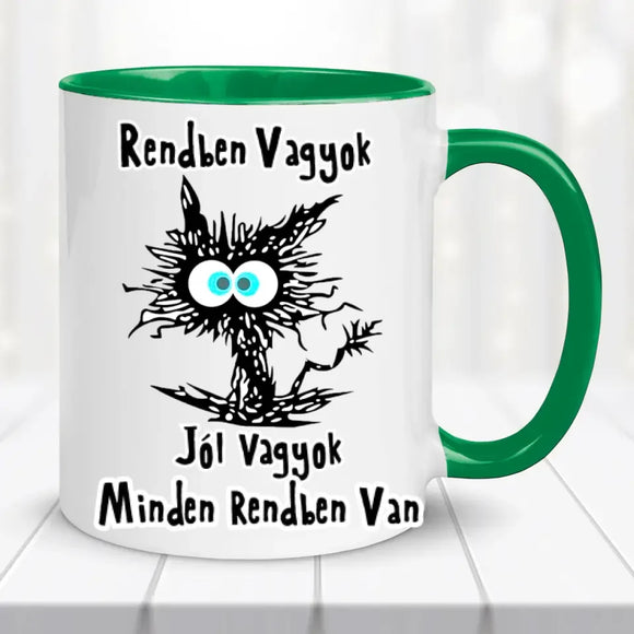 Jól vagyok - Vicces bögre