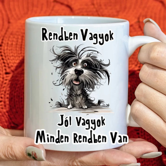 Vicces bögre – „Jól vagyok” kutyás illusztrációval