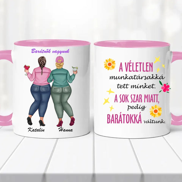 Barátnős bögre – „A véletlen munkatárssá tett minket…”