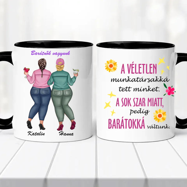 Barátnős bögre – „A véletlen munkatárssá tett minket…”