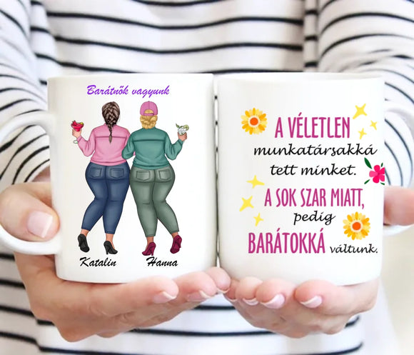 Barátnős bögre – „A véletlen munkatárssá tett minket…”