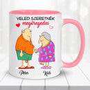 Egyedi vicces bögre szerelmespároknak - Veled szeretnék megöregedni Bögre-2