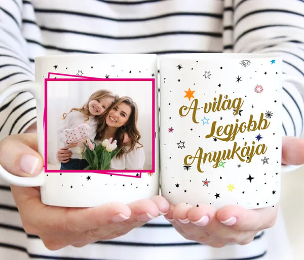 Fényképes bögre – A világ legjobb anyukája