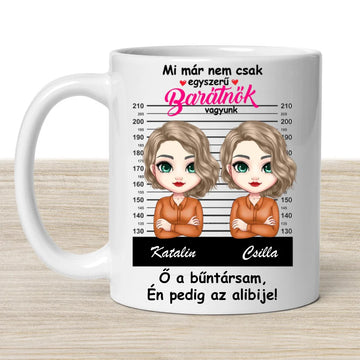 Barátnős bögre – „Bűntársak” felirattal - 0