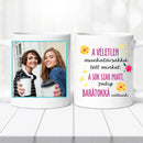 Barátnős fényképes bögre – „A véletlen munkatárssá tett minket…"-1