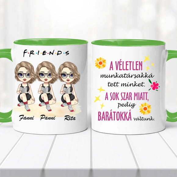 Barátnős bögre – három lányos, vicces felirattal