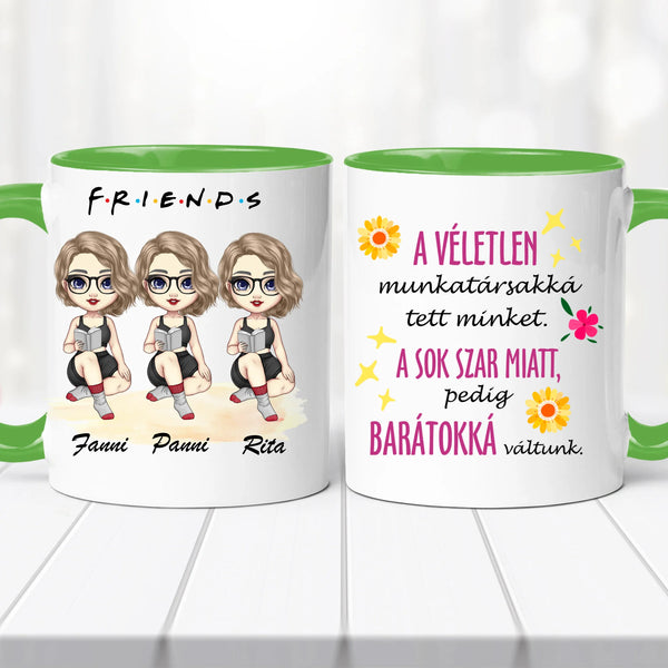 Barátnős bögre – három lányos, vicces felirattal
