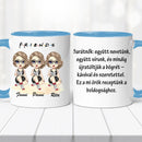 Barátnős bögre - saját idézettel-7