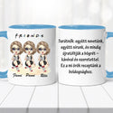 Barátnős bögre - saját idézettel