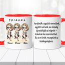 Barátnős bögre - saját idézettel-8