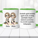 Barátnős bögre - saját idézettel