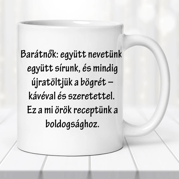 Barátnős bögre - saját idézettel
