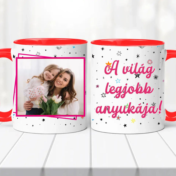 „A világ legjobb anyukája” Egyedi Fényképes Bögre – Saját Fotóval Szerkeszthető Ajándék