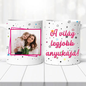 „A világ legjobb anyukája” Egyedi Fényképes Bögre – Saját Fotóval Szerkeszthető Ajándék